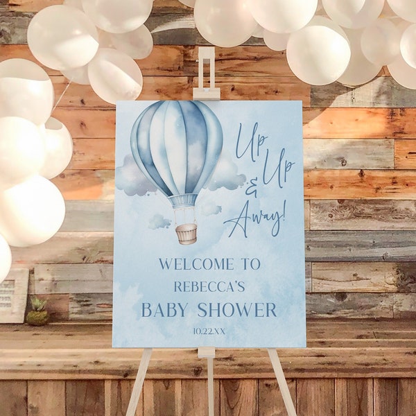 Up, Up, and Away! Blue Hot Air Balloon Baby Shower Welcome Sign | Editable Watercolor Blue Baby Shower Easel Poster Foam Board A29