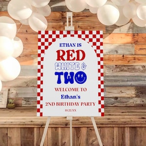 Panneau de bienvenue rouge, blanc et deux pour le 2e anniversaire | Poster en mousse pour chevalet éditable | Jour commémoratif du 4 juillet pour l'indépendance