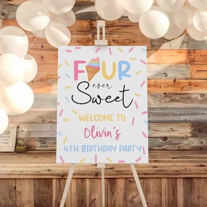 Four Ever Sweet Ice Cream 4th Fourth Birthday Party Welcome Sign | Summer Sweets Ice Cream Cone Sprinkles Easel Poster Foam Board A80