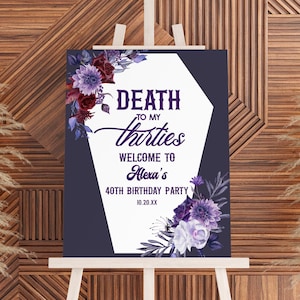 Cartel de bienvenida para fiesta de 40 cumpleaños "Muerte a mis treintas" / Póster de caballete editable para fiesta de 40 cumpleaños "D.E.P. a mis treintas", tablero de espuma B64