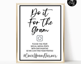 Do It For The &#39;Gram Custom Wedding Hashtag Social Media Sign (8x10)