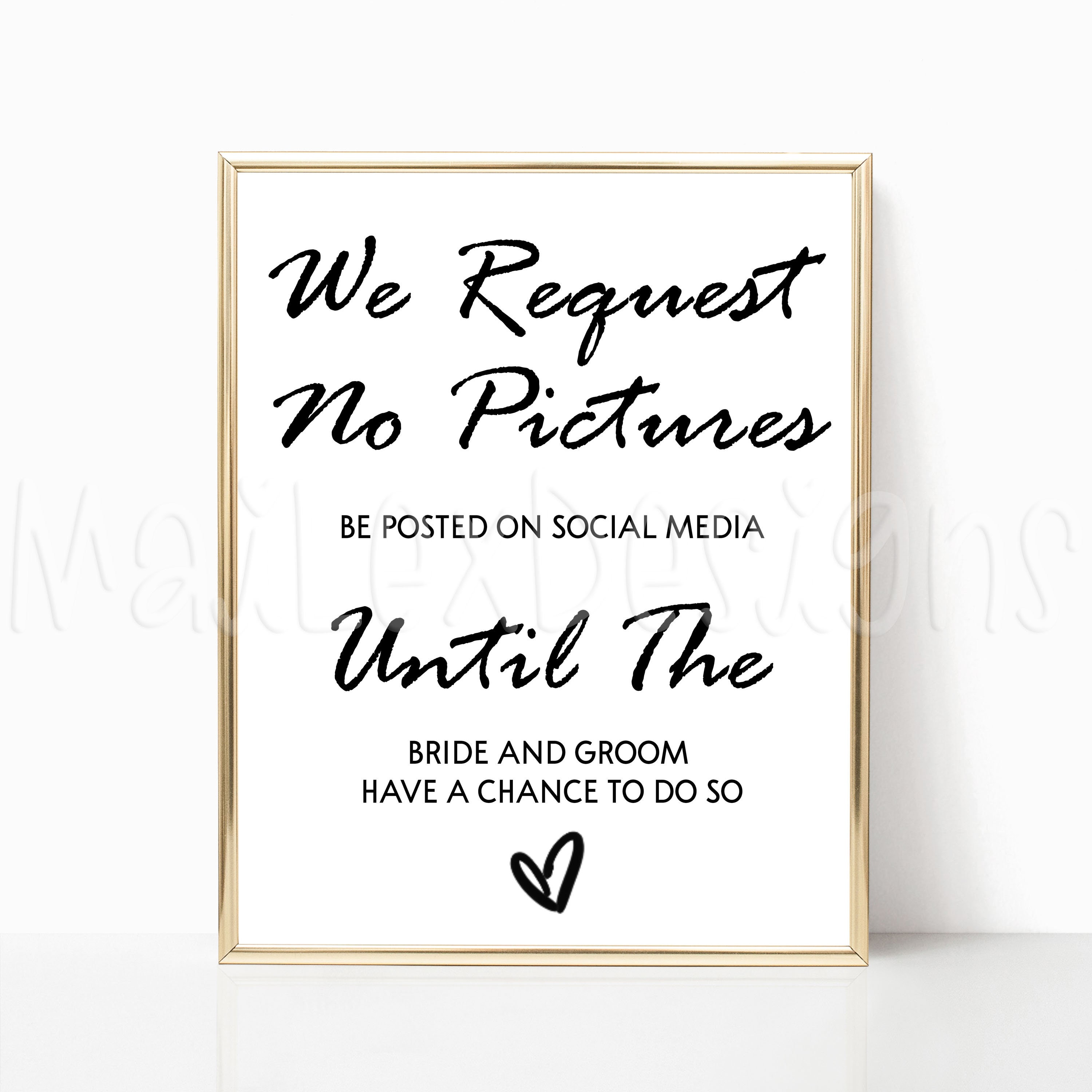 We Request No Pictures Wedding Sign, No Posting Pictures Until the ...