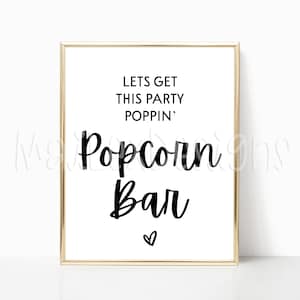 Let's Get This Party Poppin' Popcorn Bar Sign, 8x10, Treat Table Signs, Snack Table Sign, Baby Shower, Bridal Shower, Birthday Party