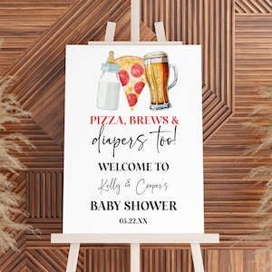 ¡Pizza, cervezas y pañales también! Cartel de bienvenida para baby shower mixto / Cartel de caballete para pizza, cerveza y pinta editables para bebés Cartel de espuma B34 para baby shower mixto