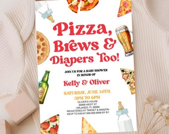 May include: A baby shower invitation with a pizza, beer, and diaper theme. The invitation is white with red and yellow text that reads "Pizza, Brews & Diapers Too!"  The invitation also includes a date, time, and location for the shower.