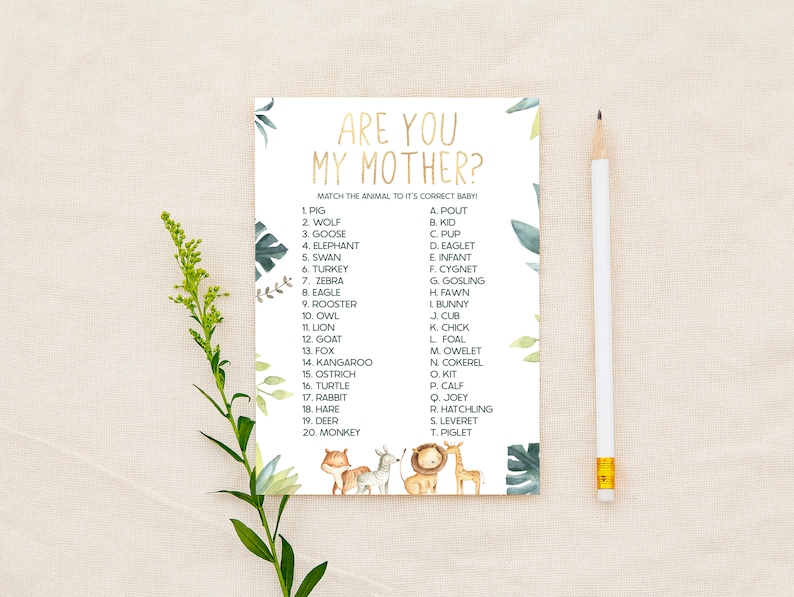 May include: A printable baby shower game with a green and gold color scheme. The game is called "Are You My Mother?" and asks players to match animals with their babies. The game features illustrations of animals and their babies.