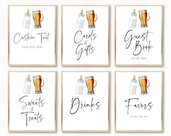 May include: Six printable signs with a baby bottle and beer glass graphic. The signs say "Custom Text", "Cards & Gifts", "Guest Book", "Sweets & Treats", "Drinks", and "Favors".