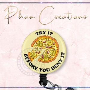 Try It Before You Deny It ID Badge Reel, Funny Badge Reel, Eleven Badge Clip,  Stranger Badge Holder, Teacher Badge