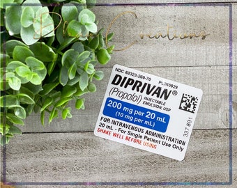 Diprivan Propofol Medication Sticker | Hydro Flask Decal | Funny Vinyl Sticker | Tumblr Laptop Decal | Anesthesiologist CRNA Surgery