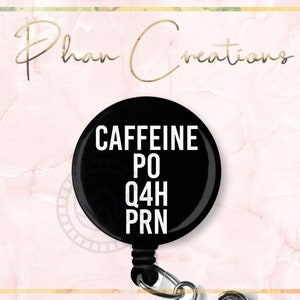Caffeine Badge Reel, Funny ID Badge Reel, Coffee Badge Reel, Coffee Love Badge, Caffeine Nurse Badge