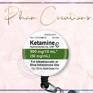 Ketamine Badge Reel, Funny Badge Reel, Anesthesiologist Badge Clip, CRNA Gift, Propofol, Nurse Gift, Surgeon Badge