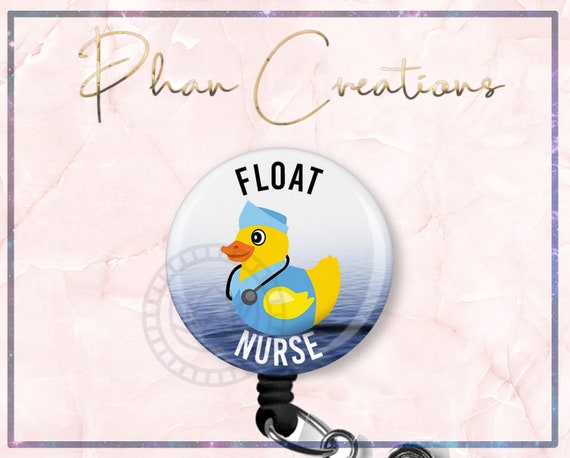 Float Nurse Badge Reel, Funny Badge Reel, Retractable Badge Clip