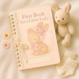 First Book for a Little Lady – Printable Baby Girl Memory Journal | Bunny in Bonnet | 34-Page Digital Baby Milestone Book