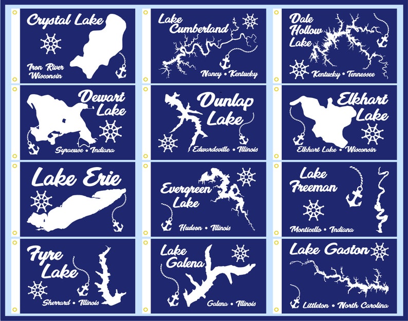 May include: A set of 12 blue and white lake flags with the names of the lakes and their locations. The flags feature a white outline of the lake and a white anchor and steering wheel.