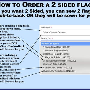 May include: A guide on how to order a two-sided flag. The image shows a dropdown menu with options for single-sided, identical, and two-sided flags. It also includes options for custom designs and prices for each option.