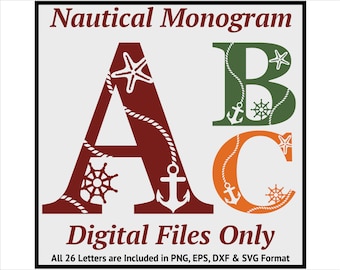 Nautical Monograms - Instant Downloadable Digital SVG for Cricut, Silhouette, Cutting Machines EPS, DXF, Png, Svg