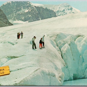 Columbia Icefield Alberta Athabasca Glacier Banff Jasper Highway Canada Postcard Y3