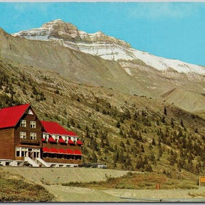 Columbia Icefield Chalet Banff-Jasper Highway Alberta Canada Postcard Y3