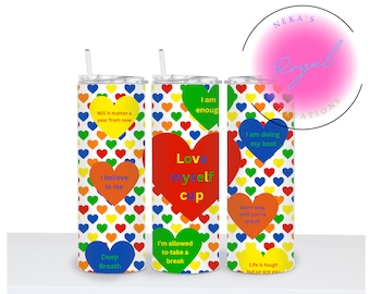 Love myself tumbler design 20oz 30oz