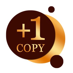 May include: A brown and gold circle with the text " +1 COPY" in gold lettering.