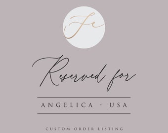 Reserved for Angelica - USA