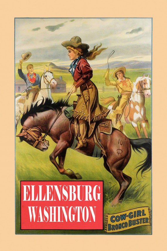 POSTER ELLENSBURG WASHINGTON COW RIDING RODEO COWGIRL WEST VINTAGE REPRO FREE SH