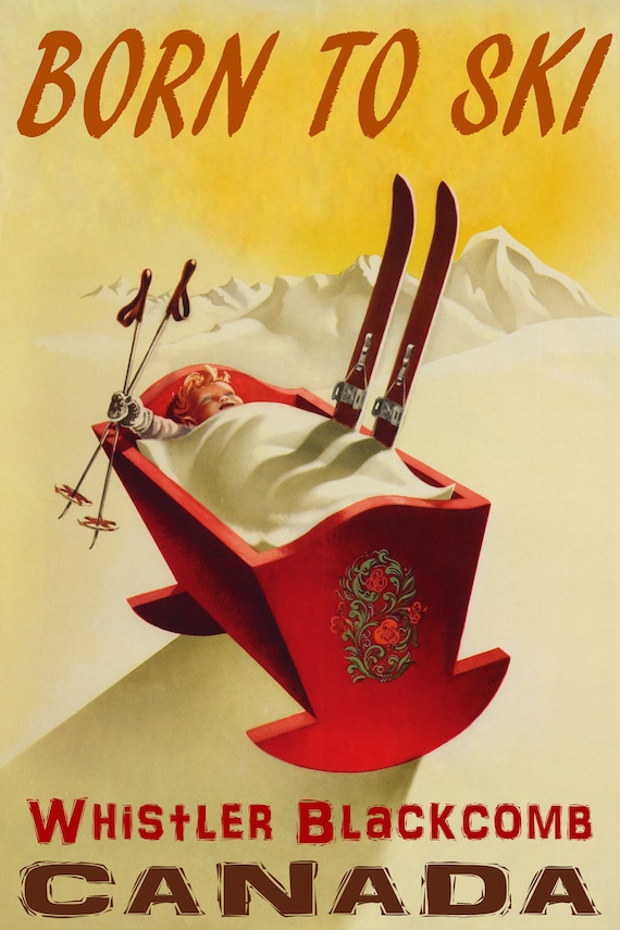 Born To Ski Whistler Blackcomb Canada Baby Crib Canada Skiing Etsy