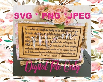 Proverbs 31 Mom Plaque SVG