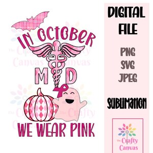 We Wear Pink - MD for Sublimation  - Breast Cancer Awareness