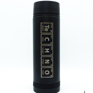 May include: Black insulated water bottle with the word "TECHNO" spelled out using the chemical symbols and names for tellurium, carbon, hydrogen, nitrogen, and oxygen.