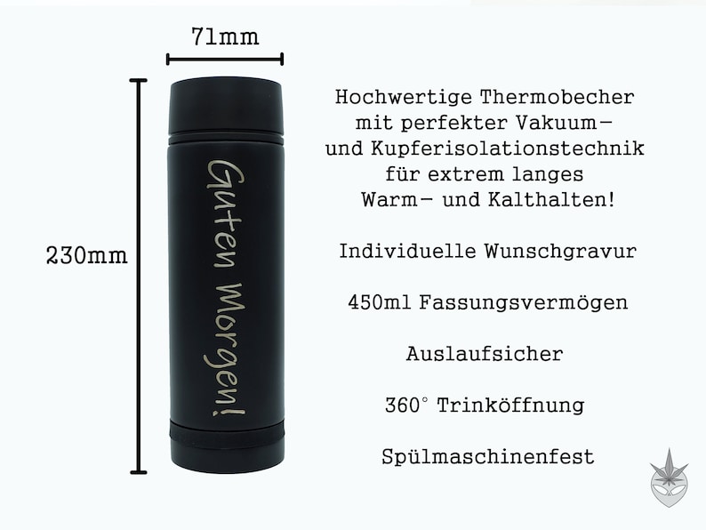 May include: Black insulated travel mug with a white inscription that reads "Guten Morgen!" The mug is 7.1 inches tall and 9.1 inches wide. It has a 450 ml capacity and is dishwasher safe.