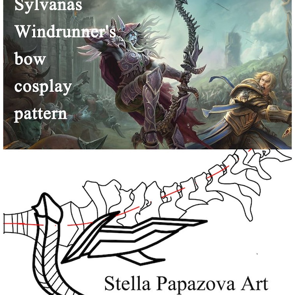 Warchief Sylvanas Windrunner's bow  - cosplay pattern