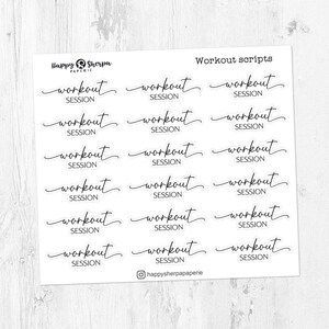 May include: A sheet of clear stickers with the text "Workout Session" repeated 18 times in a cursive font. The stickers are designed for use in a planner or journal.
