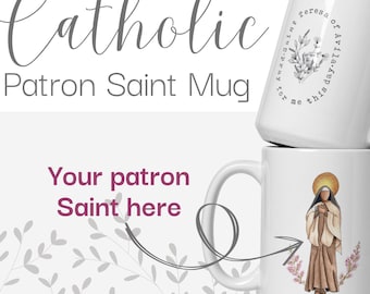 Catholic Patron Saint Mug / Gift /
