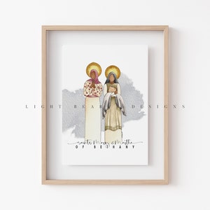 Mary and Martha of Bethany / Saint Print / Catholic / Catholic Gift