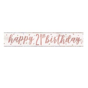 May include: A banner with the text "happy 21st birthday" in rose gold script. The banner has a white background with a silver glitter border and small confetti dots.