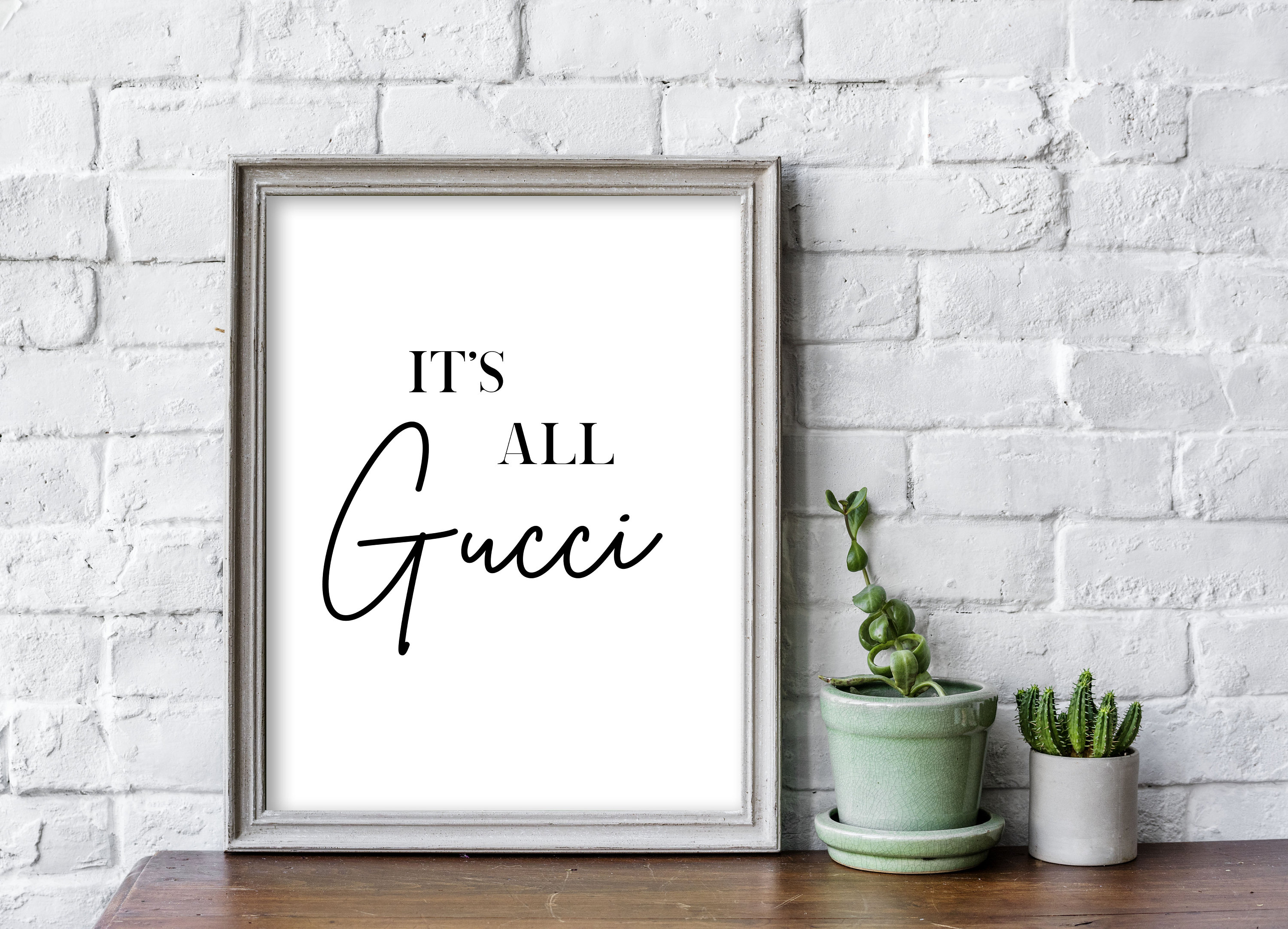 It's All Gucci Wall Print A4 - Etsy