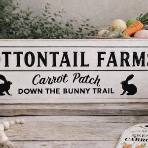 Farmhouse Easter Sign * Cottontail Farms* Carrot Patch * Bunny Trail