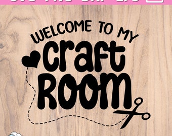 May include: Black and white graphic design with the text "WELCOME TO MY CRAFT ROOM" with a heart and scissors.