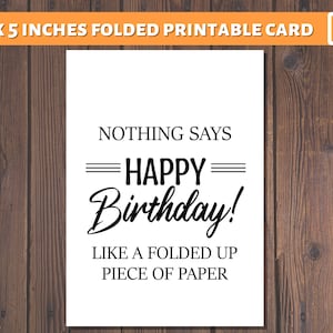 Cartão de aniversário para impressão em PDF | Cartão de aniversário engraçado do escritório | Cartão de aniversário de última hora pdf | Nada diz feliz aniversário como papel dobrado