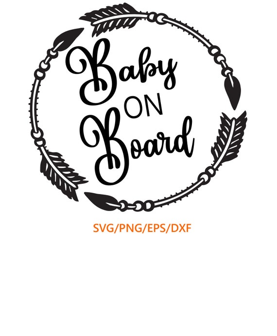 Free Free 58 Baby On Board Car Decal Svg SVG PNG EPS DXF File