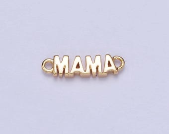 Dainty mama charm connector, 16k gold filled mama script link connector for bracelet necklace, mother&#39;s day mom&#39;s birthday gift idea | g-709