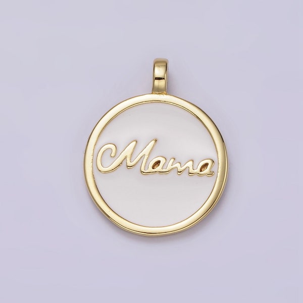 24K Gold Filled "Mama" Script White Enamel Round Medallion Charm | AC1422