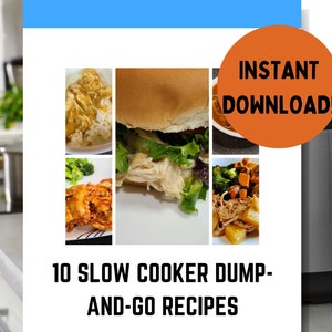Slow Cooker Dump and Go Recipes PDF; 10 Crockpot Recipes Printable; Easy Crockpot Recipes; Digital Recipe Book; Crockpot Recipe Cards