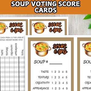 May include: Printable soup voting score cards with a brown and white color scheme. The cards feature a cartoon illustration of a bowl of soup and the text "Score-Cary".