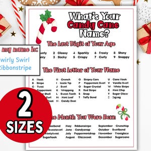 May include: A printable game sheet titled What's Your Candy Cane Name? featuring instructions to determine a name based on age, name, and birth month. The white paper includes red text, candy cane illustrations, and a box showing an example name.