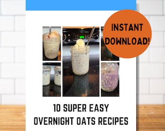 Overnight Oats Recipe Book PDF; Healthy Breakfast Recipes; Meal Prep Breakfast Ideas; Printable Cook Book; High Protein Breakfast