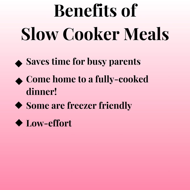 K&ouml;nnte beinhalten: Ein rosa Hintergrund mit schwarzem Text, der die Vorteile von Slow-Cooker-Mahlzeiten auflistet. Zu den Vorteilen geh&ouml;ren Zeitersparnis f&uuml;r vielbesch&auml;ftigte Eltern, die M&ouml;glichkeit, nach Hause zu kommen und ein vollst&auml;ndig gekochtes Abendessen zu genie&szlig;en, gefrierfreundliche Mahlzeiten und ein geringer Aufwand beim Kochen.