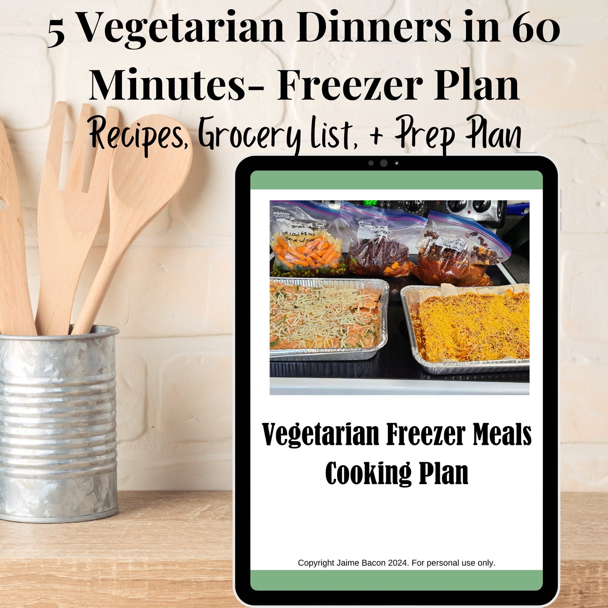 Freezer Meal Plan 5 Vegetarian Dinners Grocery List and Prep Plan ...