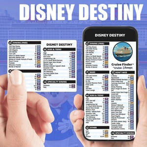 May include: Two smartphones displaying the "Disney Destiny" cruise ship itinerary. The screens show dining options, kids' activities, bars, and specialty dining choices. The background is a blurred image of the ship's logo.